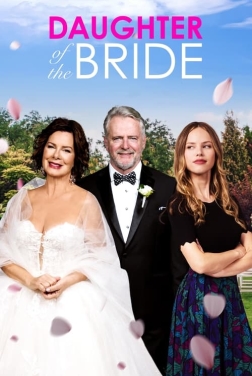 Daughter Of The Bride (2024)